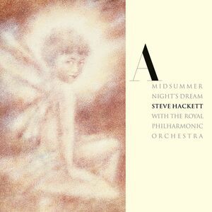 Steve Hackett - A Midsummer Night's Dream   (Re-issue 2025)  CD